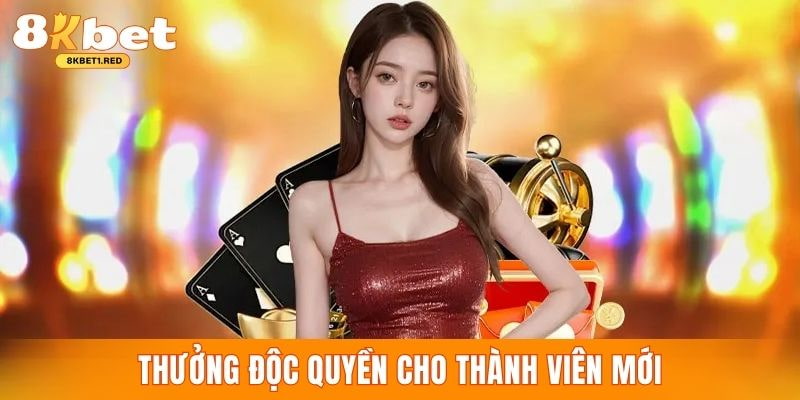 K8bet khuyến mãi casino độc quyền cho thành viên mới